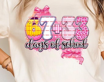 100 Days of School Girl PNG, 67 + 33 Cute Pink Bow Design, Teacher Shirt, Kids School Shirt, Sublimation Cricut File, Teacher 100 day school