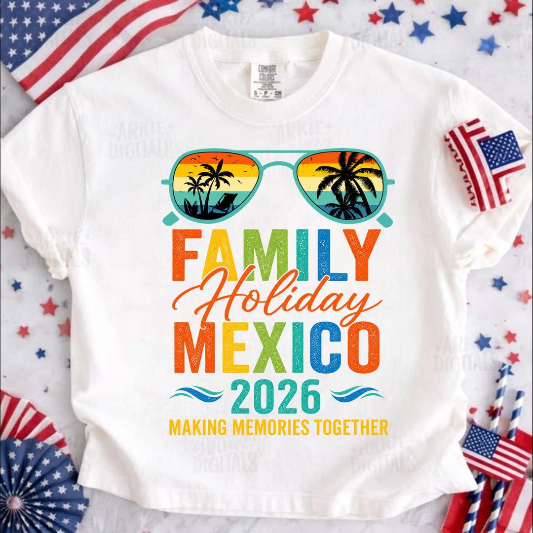 Family Vacation Mexico 2026 Shirt Design, Matching Family Trip Tee ...