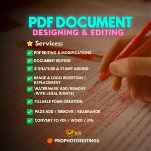 May include: Image of a document with red markings, a hand holding a red pen, and text that reads "PDF DOCUMENT DESIGNING & EDITING." Services include PDF editing, document editing, and image insertion.
