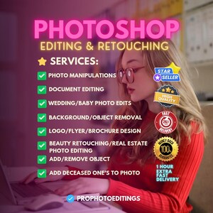 Può includere: Immagine che promuove i servizi di editing e ritocco di Photoshop. Il testo include "Photo Manipulations", "Document Editing", "Wedding/Baby Photo Edits" e "Background/Object Removal". Una donna con gli occhiali lavora su un laptop.