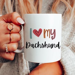 Dachshund Coffee Mug, Dachshund Mug, Dog Lover Coffee Mug, Dachshund Gift, Gifts for Dachshund Lovers