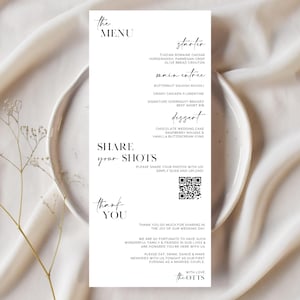 May include: A wedding menu with a black and white design. The menu includes a starter, main entree, and dessert. It also includes a QR code for guests to share their photos with the couple. The text at the bottom says "Thank you so much for sharing in the joy of our wedding day." and "With love, the Lotts."