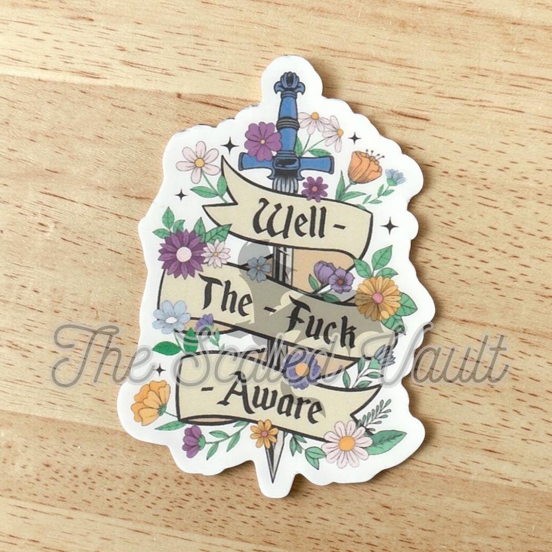 Well Aware Sticker, Laminated (two Options) - Etsy