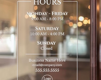 Custom Business Hours Door Sign Window Decal for Stores