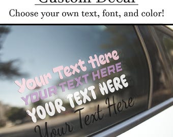 Custom Text Vinyl Decal: Personalized Car Window Sticker