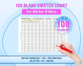 May include: A printable 108 blank swatch chart for markers, with the text "108 Blank Swatch Chart For Marker & More". The chart includes a grid of blank squares and the text "108 Blank DIY". The image also includes the text "Instant Download | PDF + PNG Printable US Letter + A4 | 300 DPI".