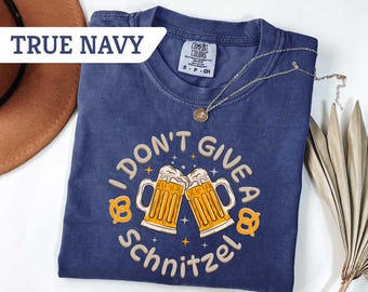 Comfort Colors®I Don't Give A Schnitzel Tshirt,Germany shirt,Funny German Beer Tee,Deutschland Oktoberfest,Beer Festival Shirt,Drinking