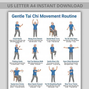 May include: A white poster with the title "Gentle Tai Chi Movement Routine" and illustrations of Tai Chi exercises. The poster includes instructions for each exercise, such as "Cloud Hands" and "Rising Arms Stretch."