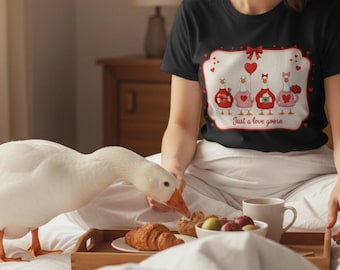 Just a Love Goose png, Cute Valentine Goose Shirt Design , Funny Love Animal Illustration , Valentine’s Day Gift PNG
