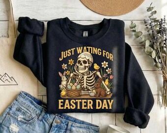 Just Waiting for Easter Day Skeleton Shirt , Funny Easter Bunny Skull T-Shirt Design