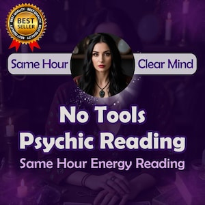 Psychic Reading: No Tools, Same Hour Energy Reading & Medium Insights, Quick Psychic Energy Session