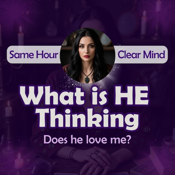 What is HE Thinking SAME DAY Telepathy Reading from your person Does he love me What are they thinking Psychic Love Reading Clairvoyant