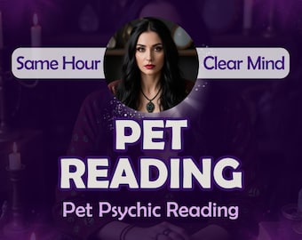 May include: A woman with long dark hair sits at a table with candles and a crystal ball. The text "PET READING" is in large white letters with a purple outline. The text "Pet Psychic Reading" is below in smaller white letters. The text "Same Hour" is in a white box with a purple outline on the left side of the image. The text "Clear Mind" is in a white box with a purple outline on the right side of the image.