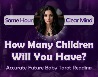 May include: A woman with long dark hair and a dark dress sits at a table with candles and tarot cards. The text on the image reads "How Many Children Will You Have? Accurate Future Baby Tarot Reading".