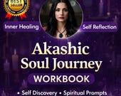 Akashic Soul Journey Workbook PDF, Guided Self Reflection Journal, Inner Healing Prompts, Life Purpose & Spiritual Growth Digital Download