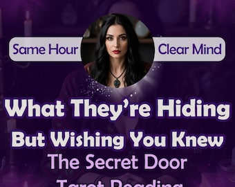 May include: A tarot card reading advertisement featuring a woman with long dark hair wearing a black dress and a silver necklace. The text reads "What They're Hiding But Wishing You Knew The Secret Door Tarot Reading".