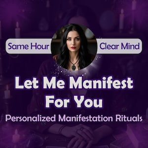 Puede incluir: Una mujer con cabello negro largo y ojos oscuros se sienta frente a un fondo morado con velas. El texto "Let Me Manifest For You" está escrito en letras blancas. El texto "Personalized Manifestation Rituals" está escrito en letras blancas debajo del texto principal. El texto "Same Hour" está escrito en letras blancas en un cuadro en el lado izquierdo de la imagen. El texto "Clear Mind" está escrito en letras blancas en un cuadro en el lado derecho de la imagen.