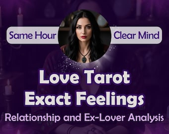 In Depth Love Reading, Psychic Insights, Relationship and Ex-Lover Analysis, Couple Reading, Psychic Love Reading, Same Day Reading