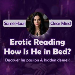 Erotic Reading: How Is He in Bed? Sexual Compatibility, Psychic Reading, Kama Sutra Positions image 1