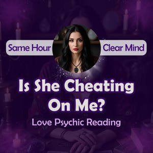 Is He Cheating On Me ? , Same Hour - Same Day Tarot Reading, Love Reading, Psychic Reading, Relationship Reading, Tarot Love Reading