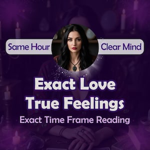 Very Detailed Exact Time Frame Reading, Timing Prediction, Timing Predictions, When Will It Happen, Psychic Love Reading, How Soon How Long