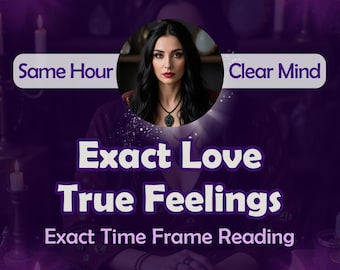 May include: A purple graphic with the text "Same Hour", "Clear Mind", "Exact Love True Feelings", and "Exact Time Frame Reading". A woman with dark hair and a necklace is in the center of the image.