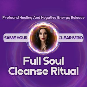 Ultimate Soul Purification Ritual Complete Banishment | Energy Detox | Spiritual Rebirth | Profound Healing And Negative Energy Release