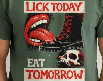 Lick Today Eat Tomorrow Shirt, Punk Rock Graphic Tee, Gothic Skull Grunge T-Shirt