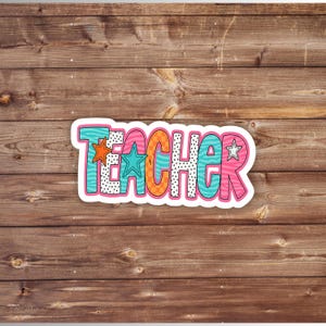 Star Teacher Sticker: Back to School Classroom Decor