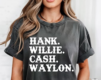 Comfort Colors® Hank Willie Cash Waylon Shirt, Outlaw Country Music Tee, Nashville Concert Long Sleeve, Western Legends,Cowboy Gift, Graphic