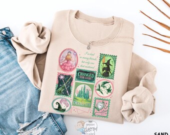 Wicked Inspired Sweatshirt, Changed For Good Pullover, Emerald City, Wizard Broadway, Musical Friends Matching, Witch Aesthetic Cozy Tee