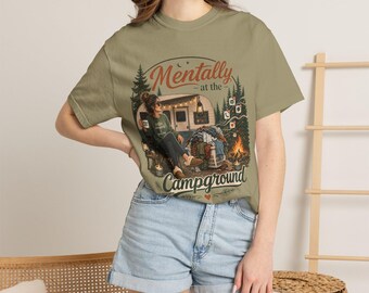 Mentally at the Campground T-shirt | Camping RV Campfire Graphic