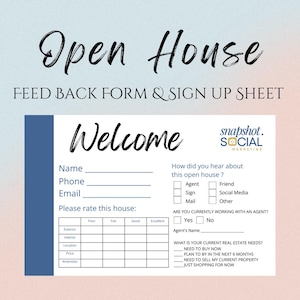 Puede incluir: Un cartel de bienvenida para una casa abierta con un formulario de comentarios y una hoja de registro. El cartel tiene un esquema de color azul y blanco e incluye campos para el nombre, el teléfono, el correo electrónico y los comentarios sobre la casa. También pregunta cómo la persona se enteró de la casa abierta y si está trabajando con un agente. El cartel incluye el logotipo de snapshot.social marketing.