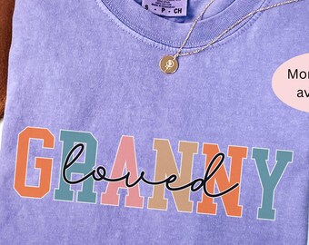 Loved Granny Shirt, Comfort Colors Nana Tee, Mothers Day Gift