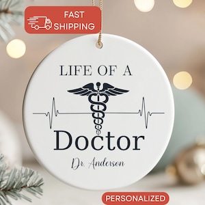 Personalized Doctor Christmas Ornament – Life of a Doctor Medical Ornament, Custom Physician Gift, Doctor Appreciation/ Graduation Keepsake