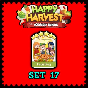 May include: A digital game card titled Feasting from Set 17 of Happy Harvest with Looney Tunes. The card features five cartoon characters gathered around a table with a pie and various dishes, topped with five yellow stars on a white background.