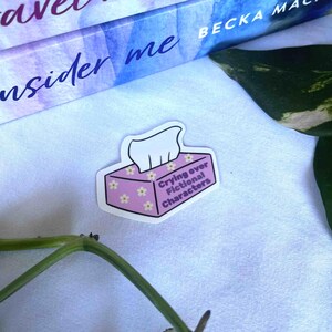 Bookish Sticker - Crying over fiktive Charaktere