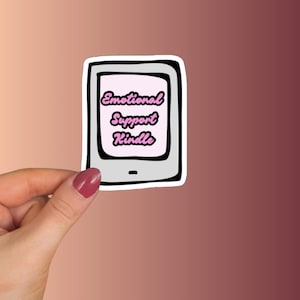 Bookish Sticker - Emotional Support Kindle