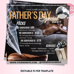 May include: A Father's Day special flyer with a black background, featuring a man receiving a massage. The flyer lists massage packages and services, including facials and manicures. The text includes "Father's Day Special" and "Serenety".