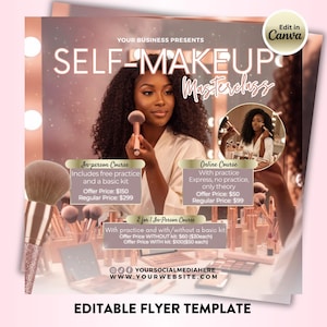 Puede incluir: Un folleto promocional para una masterclass de automaquillaje. La imagen presenta a una mujer sosteniendo un pincel de maquillaje, con el texto "SELF-MAKEUP Masterclass". El folleto incluye detalles para cursos presenciales y en línea, con el texto "Edit in Canva."