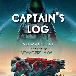 No Man's Sky: Captain's Log [6.06] (A Discovery System Guide) [Basic]