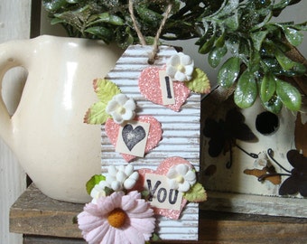 Sentimental gifts, I love you ornament, Valentine's Day gifts, assemblage, gifts for friends, gift for her, decorative tags, gifts under 10
