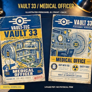 May include: Two rectangular Vault 33 Medical Officer personnel identification cards featuring blue and yellow graphics. The left card shows a cutaway view of a vault interior and a cartoon character. The right card displays a control panel and vault door.