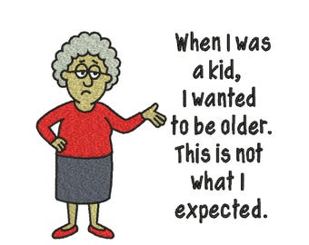 Funny Grandma Quote Embroidery Design: Humor Machine File (Digital Download)