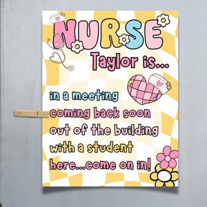 Printable School Nurse Door Sign - Where is the School Nurse? - Digital Download - Health Clinic Door Sign - Editable School Nurse Sign