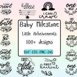 Hito del bebé / Paquete SVG de hitos del bebé / Más de 100 hitos mensuales del bebé únicos y lindos SVG y Hola mundo SVG / Estadísticas de nacimiento SVG DXF EPS PDF