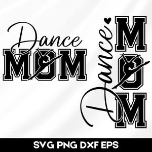 Mamá bailarina SVG, Mamá bailarina, Camiseta de mamá bailarina SVG, Día de la Madre SVG, Regalo para mamá, SVG PNG, Archivos digitales, Cricut, Sublimación, Archivo de corte