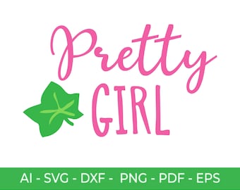 May include: Pink text that reads "Pretty Girl" with a green ivy leaf to the left of the text.