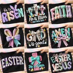 May include: Black t-shirts with Easter-themed designs. The shirts feature phrases like "He is Risen," "Easter," "God is good," and "Amen," along with decorative elements such as crosses, bows, and Easter eggs. The text is in a 3D style.