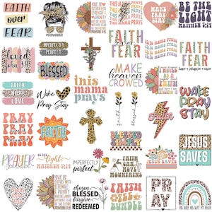 May include: A collection of colorful stickers with inspirational quotes and religious themes. Designs include phrases like "Faith Over Fear," "Blessed," and "Jesus Saves," along with floral and leopard print accents.